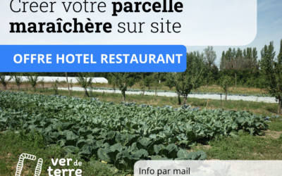 Accompagnement : Créer votre parcelle maraichère avec Ver de terre production